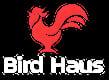 Bird Haus